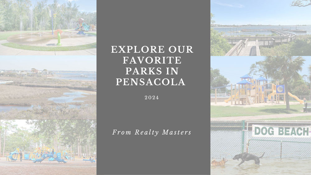 Explore Our Favorite Parks in the Pensacola Area